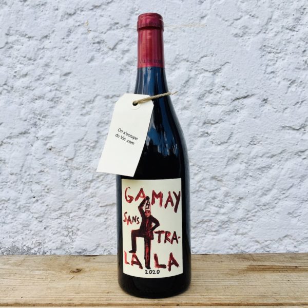 Domaine la Garrelière Gamay Sans Tralala 2020, une sélection On s'occupe du Vin